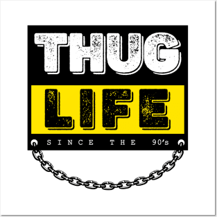 Thug Life in Chains Posters and Art